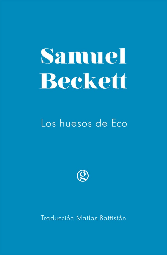Los huesos de eco | Samuel Beckett