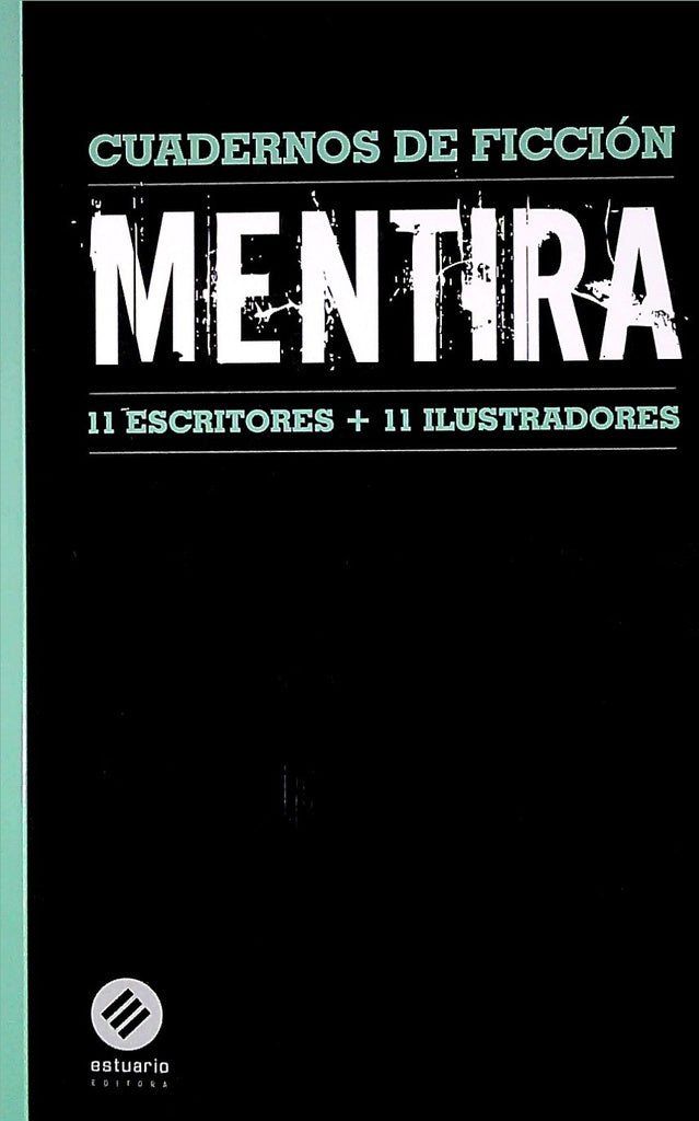 Mentira, cuadernos de ficción IX | Varios autores
