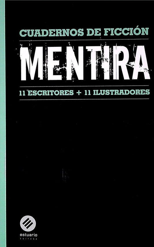 Mentira, cuadernos de ficción IX | Varios autores