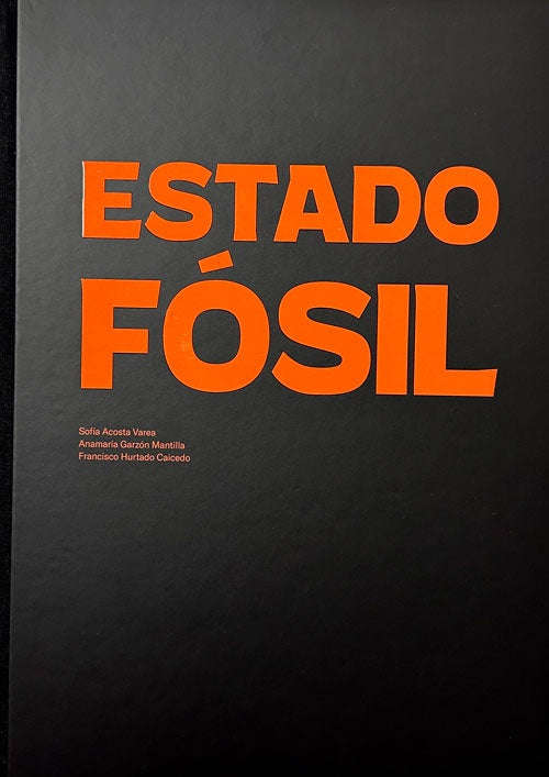 ESTADO FÓSIL | VV AA