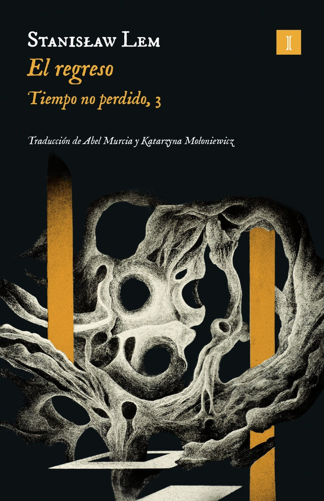 El regreso. El tiempo no perdido 2 | Stanislaw Lem