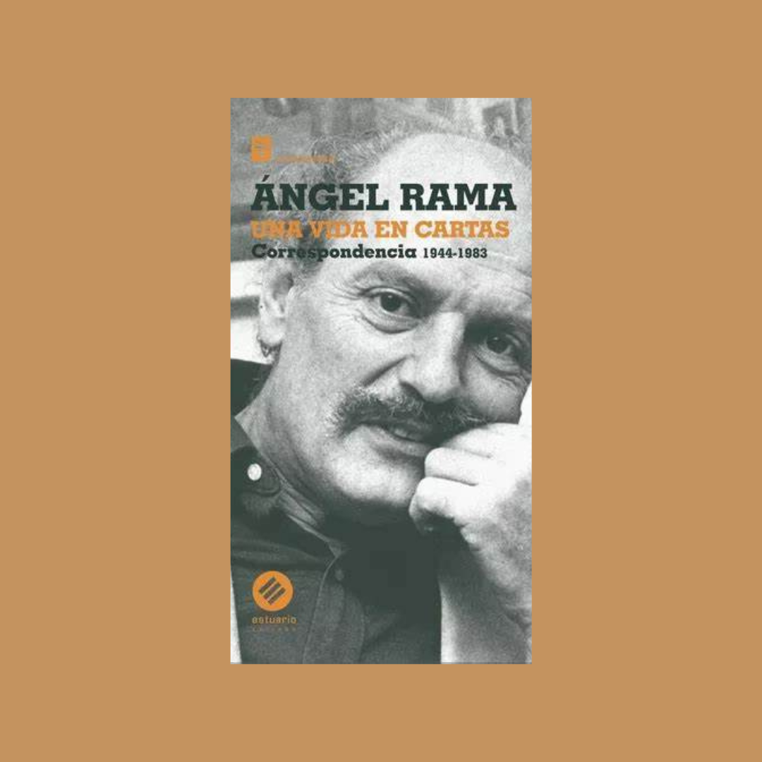 Una vida en cartas. Correspondencia (1944 - 1983)