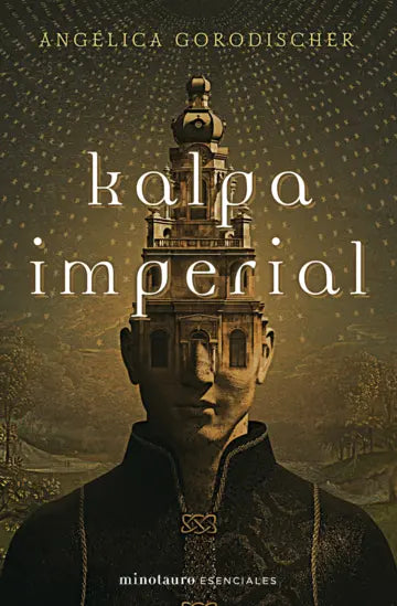 Kalpa imperial | Angélica Gorodischer