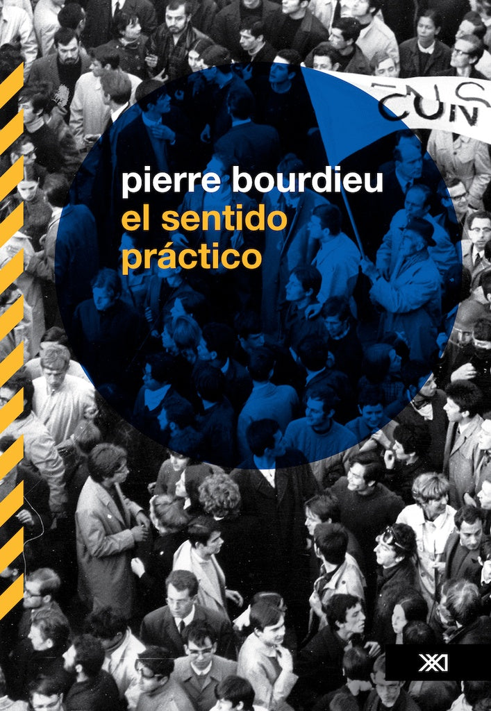 SENTIDO PRACTICO, EL | PIERRE BOURDIEU