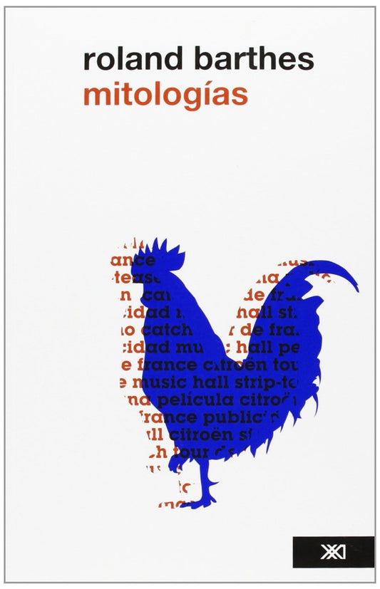 MITOLOGIAS. (EDICION REVISADA) | ROLAND BARTHES