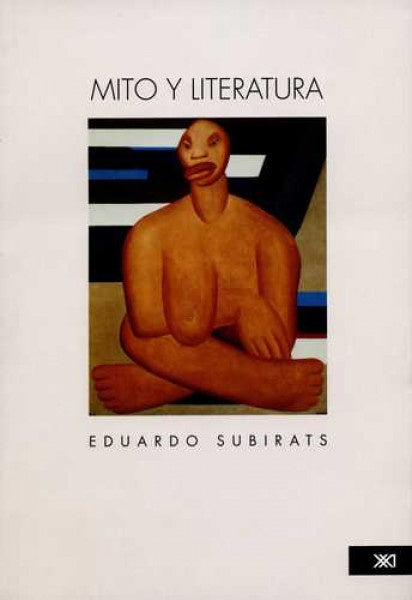 MITO Y LITERATURA | EDUARDO SUBIRATS