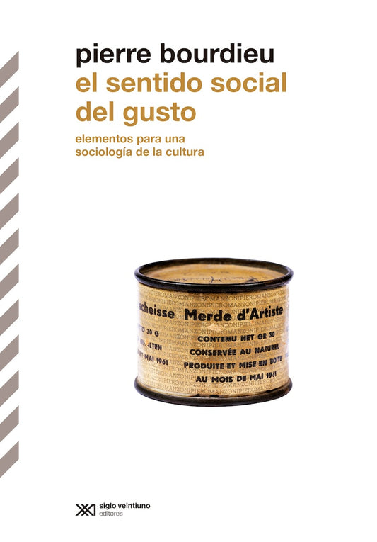 SENTIDO SOCIAL DEL GUSTO, EL | PIERRE BOURDIEU