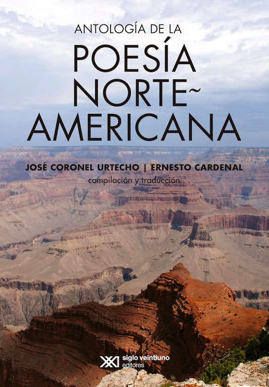 ANTOLOGIA DE LA POESIA NORTEAMERICANA. | JOSE Y CARDENAL  ERNESTO CORONEL URTECHO