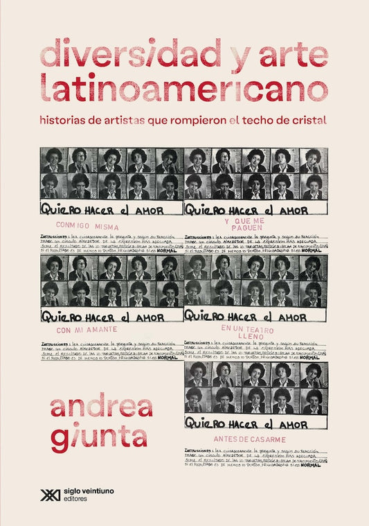 DIVERSIDAD Y ARTE LATINOAMERICANO. HISTORIAS DE ARTISTAS QUE ROMPIERON EL TECHO DE CRISTAL | ANDREA GIUNTA