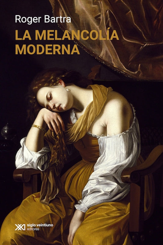 LA MELANCOLÍA MODERNA | Roger Bartra