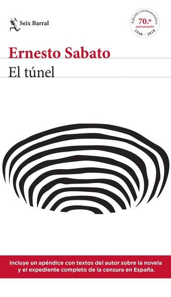 El túnel - edición conmemorativa | Ernesto Sabato