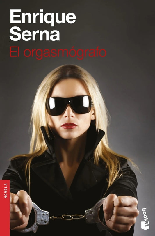 El orgasmógrafo | Enrique Serna