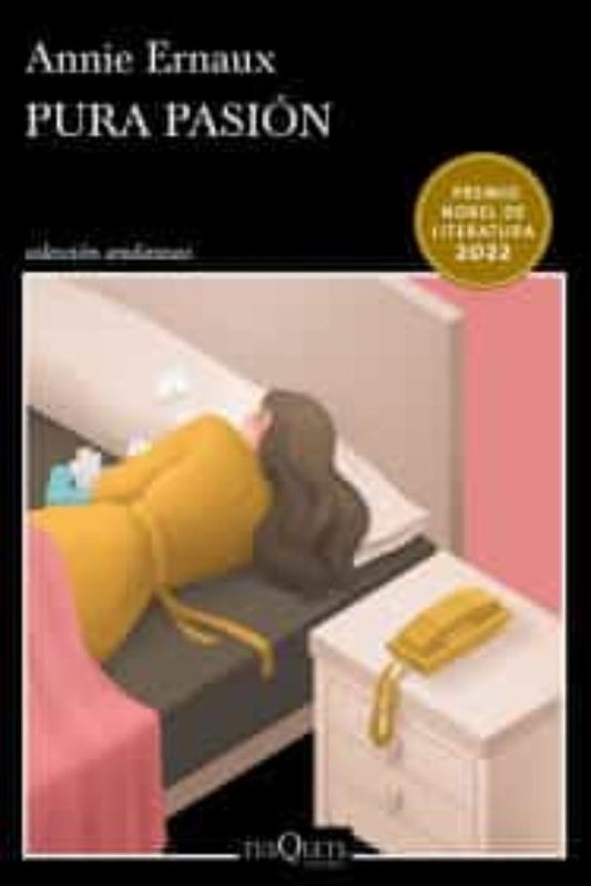 Pura pasión | ANNIE ERNAUX
