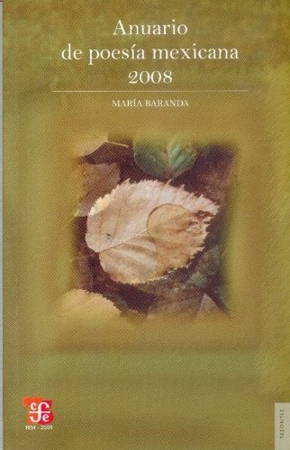 ANUERIO DE POESÍA MEXICANA 2008 | VV AA