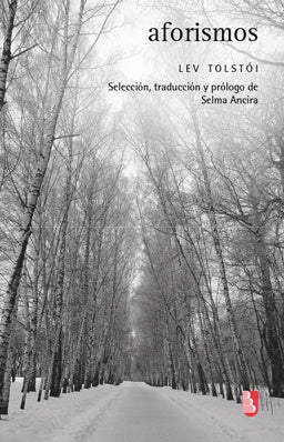 Aforismos | Lev Tolstói Selma Ancira