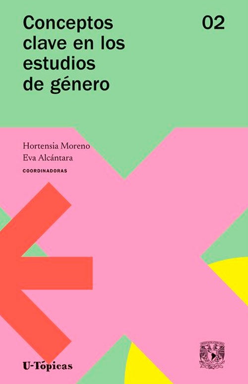 CONCEPTOS CLAVE EN LOS ESTUDIOS DE GÉNERO. VOLUMEN 2 | VV AA