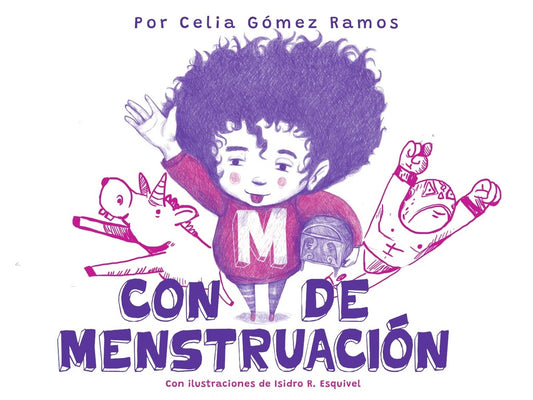 CON M DE MENSTRUACIÓN | CELIA GÓMEZ RAMOS