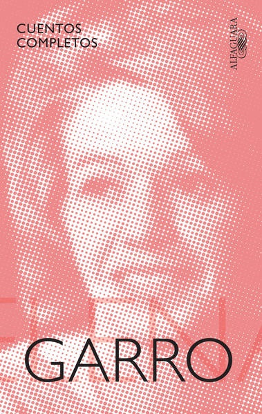 CUENTOS COMPLETOS | Elena Garro