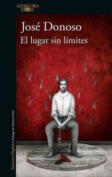 LUGAR SIN LIMITES, EL | José Donoso