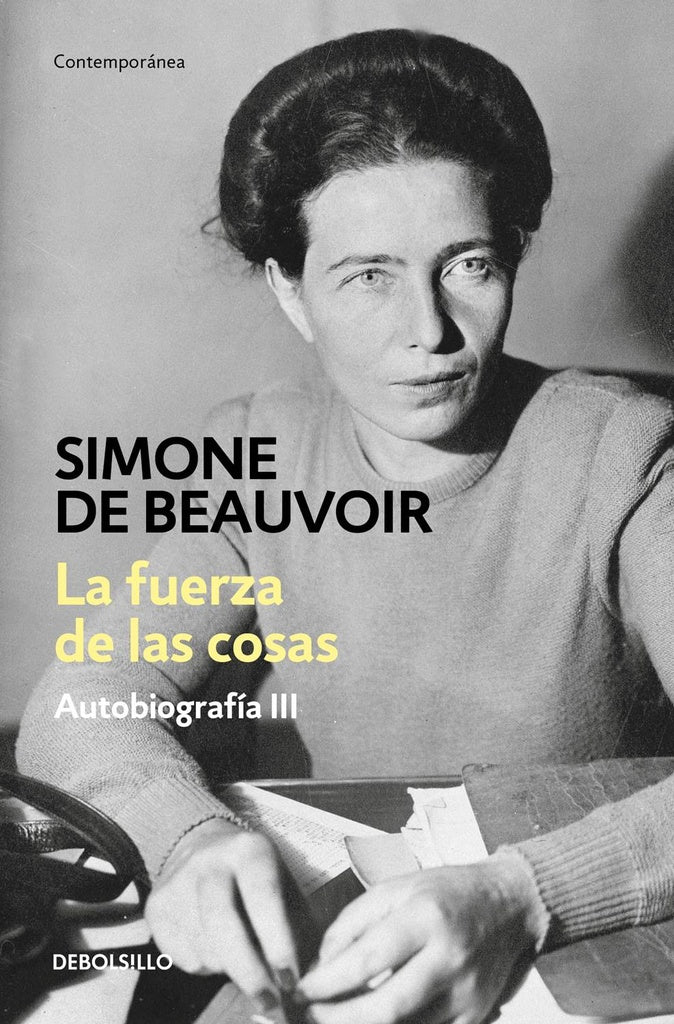 LA FUERZA DE LAS COSAS | SIMONE DE BEAUVOIR