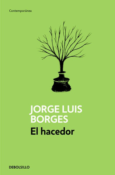 HACEDOR, EL | ADOLFO; BORGES  JORGE LUIS; OCAMPO  SILVINA BIOY C