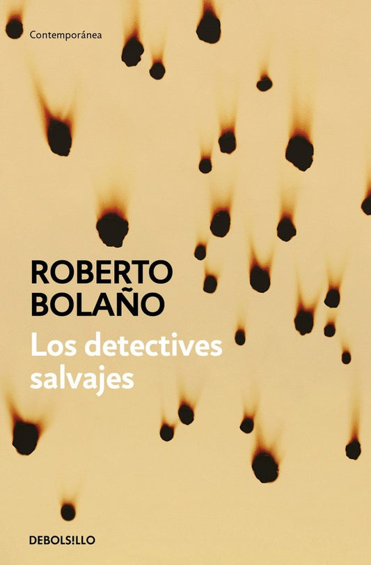 DETECTIVES SALVAJES, LOS | ROBERTO BOLAÑO