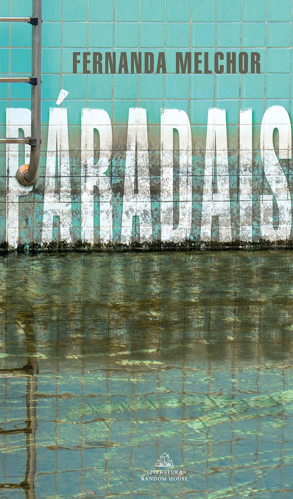 PÁRADAIS / PARADISE | FERNANDA MELCHOR