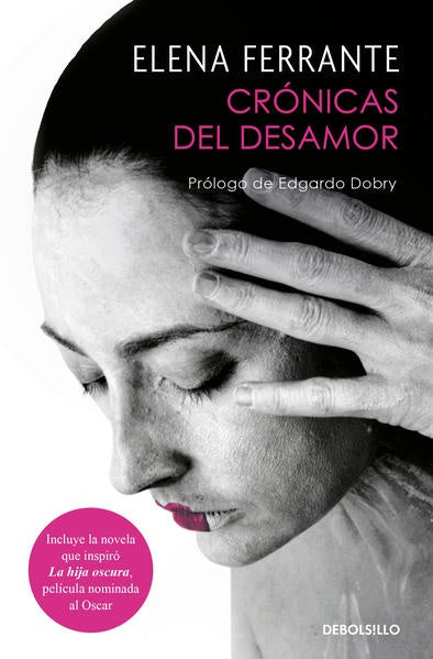 CRÓNICAS DEL DESAMOR | ELENA FERRANTE