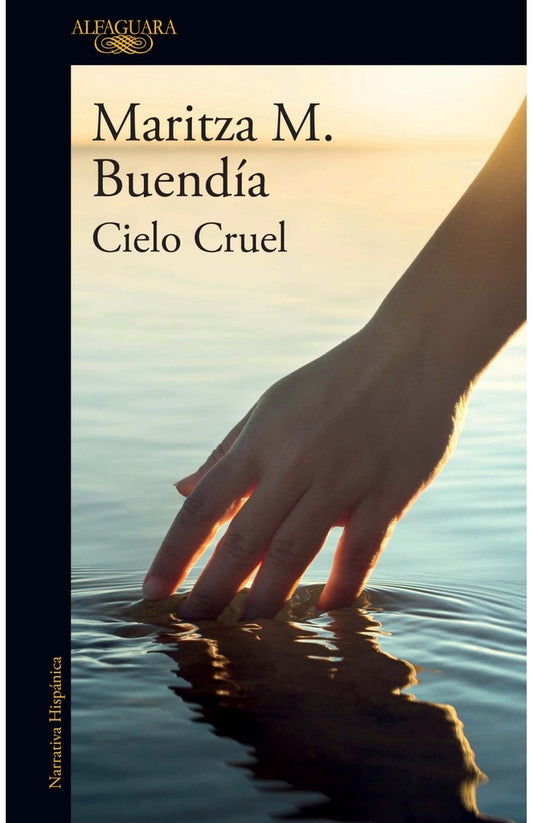 CIELO CRUEL | MARITZA M. BUENDÍA