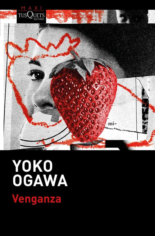 Venganza | Yoko Ogawa