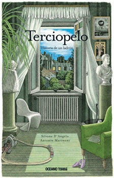 Terciopelo. Historia de un ladrón | Silvana/Marinoni  Antonio D'Angelo