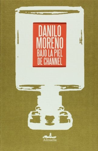 BAJO LA PIEL DE CHANNEL | DANILO MORENO