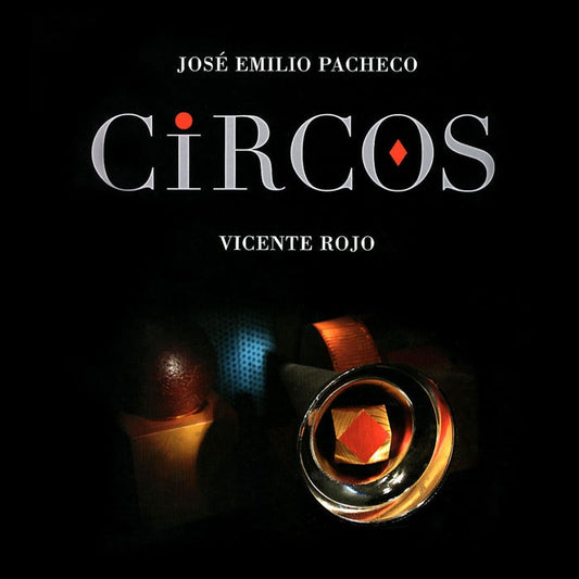 Circos | JOSÉ EMILIO PACHECO
