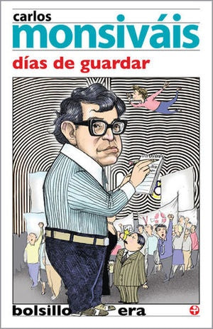 Días de guardar (bolsillo) | CARLOS MONSIVÁIS