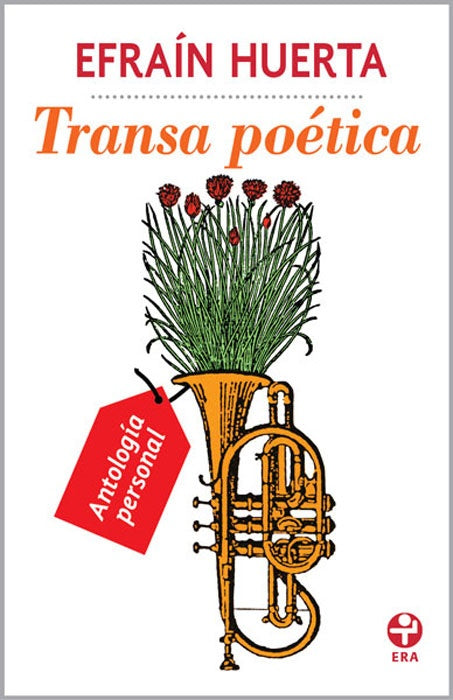 Transa poética (bolsillo) | Efraín Huerta