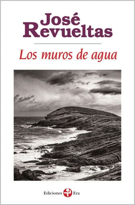 Muros de agua, Los (Bolsillo) | JOSÉ REVUELTAS