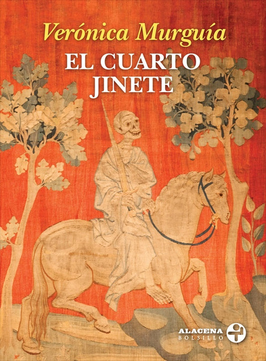 EL CUARTO JINETE | VERONICA MURGUÍA