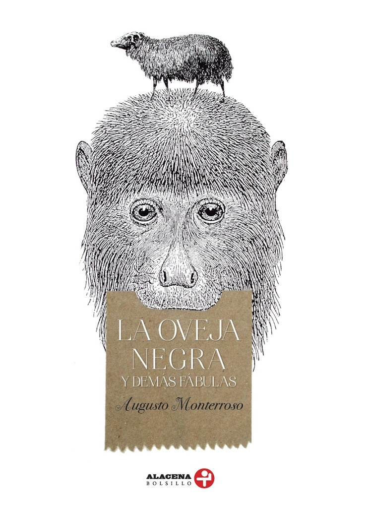 Oveja negra y demás fábulas, La (Alacena) | Augusto Monterroso