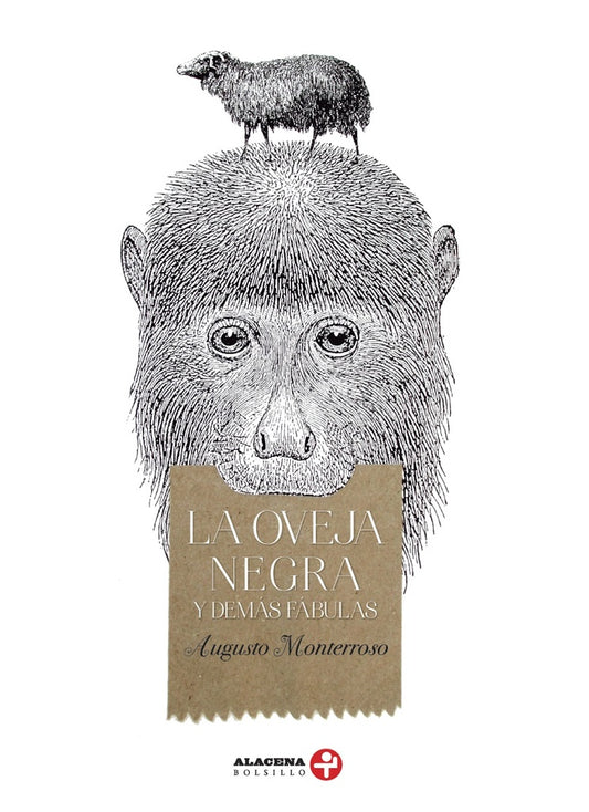 Oveja negra y demás fábulas, La (Alacena) | Augusto Monterroso