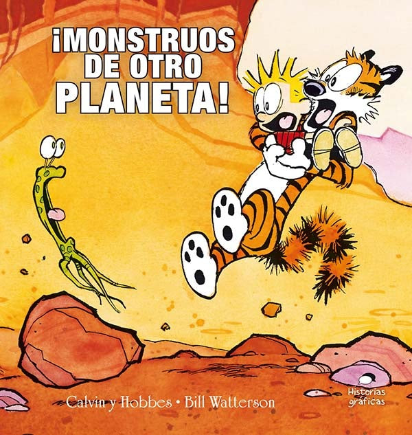 Calvin y Hobbes 4. ¡Monstruos de otro planeta! | Bill Watterson