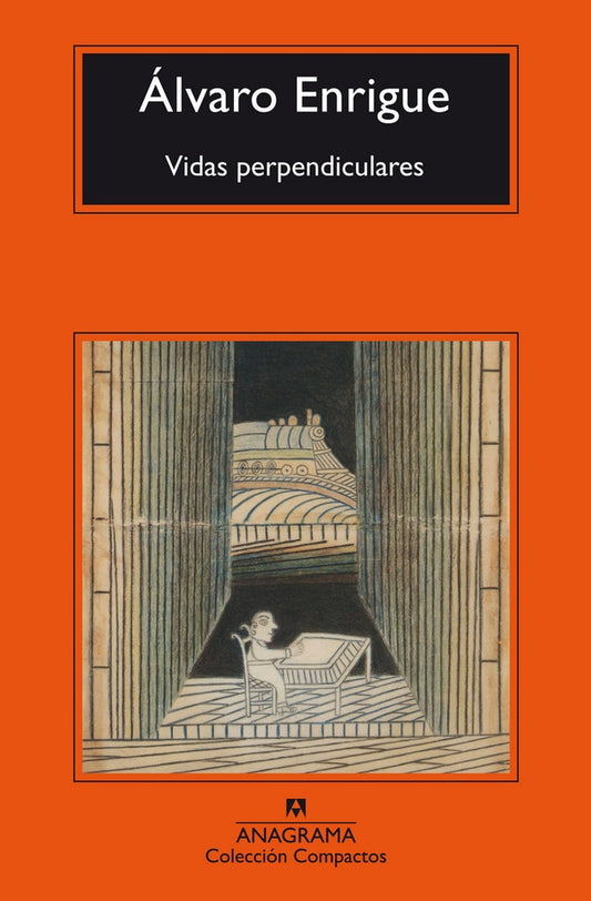 VIDAS PERPENDICULARES | Álvaro Enrigue