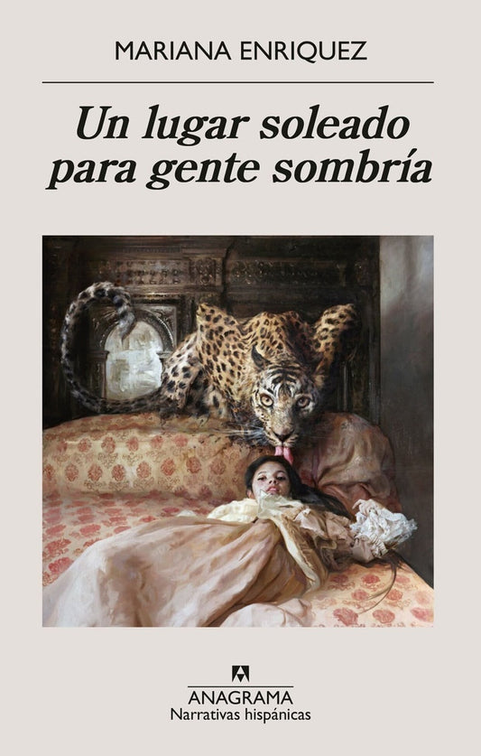 UN LUGAR SOLEADO PARA GENTE SOMBRÍA | MARIANA ENRIQUEZ