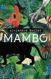 Mambo | Alejandra Moffat