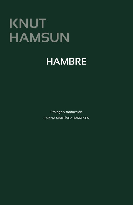 Hambre | Knut Hamsun
