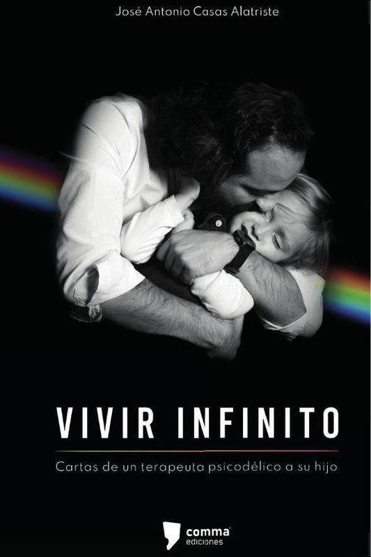 VIVIR INFINITO | JOSÉ ANTONIO CASAS ALATRISTE