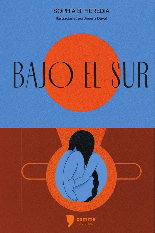 BAJO EL SUR | SOPHIA B. HEREDIA