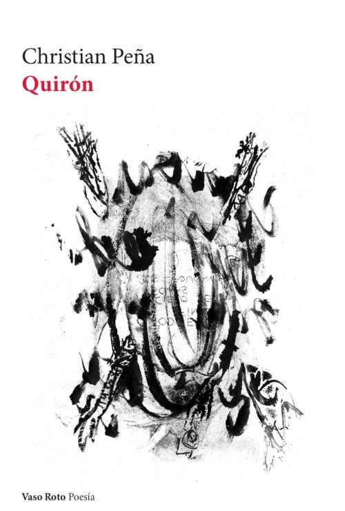 QUIRÓN | Christian Peña