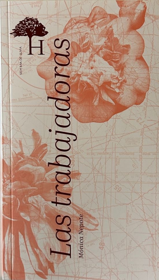 LAS TRABAJADORAS | MÓNICA NEPOTE