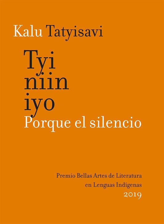 TYI NIIN IYO / PORQUE EL SILENCIO | KALU TATYISAVI