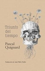 TRIUNFO DEL TIEMPO | PASCAL QUIGNARD